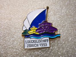 Ansteckpin 72: 1. Deckelischiff Zürich 1993