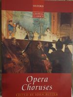 Oxford Choral Classics: Opernchöre – Notenbuch für Chor! neu