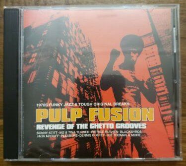Pulp Fusion - Revenge of the Ghetto Grooves (2-CD's) ©'1989 (Gebraucht ...