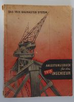Antikes Anleitungsbuch für den Trix-Ingenieur/Baukasten Trix