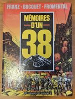 Mémoires d'un 38 E.O. (ONE SHOT--T.B.E.) Franz,Fromental