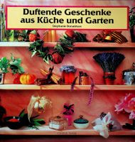 St. Donaldson Duftende Geschenke aus Küche und Garten
