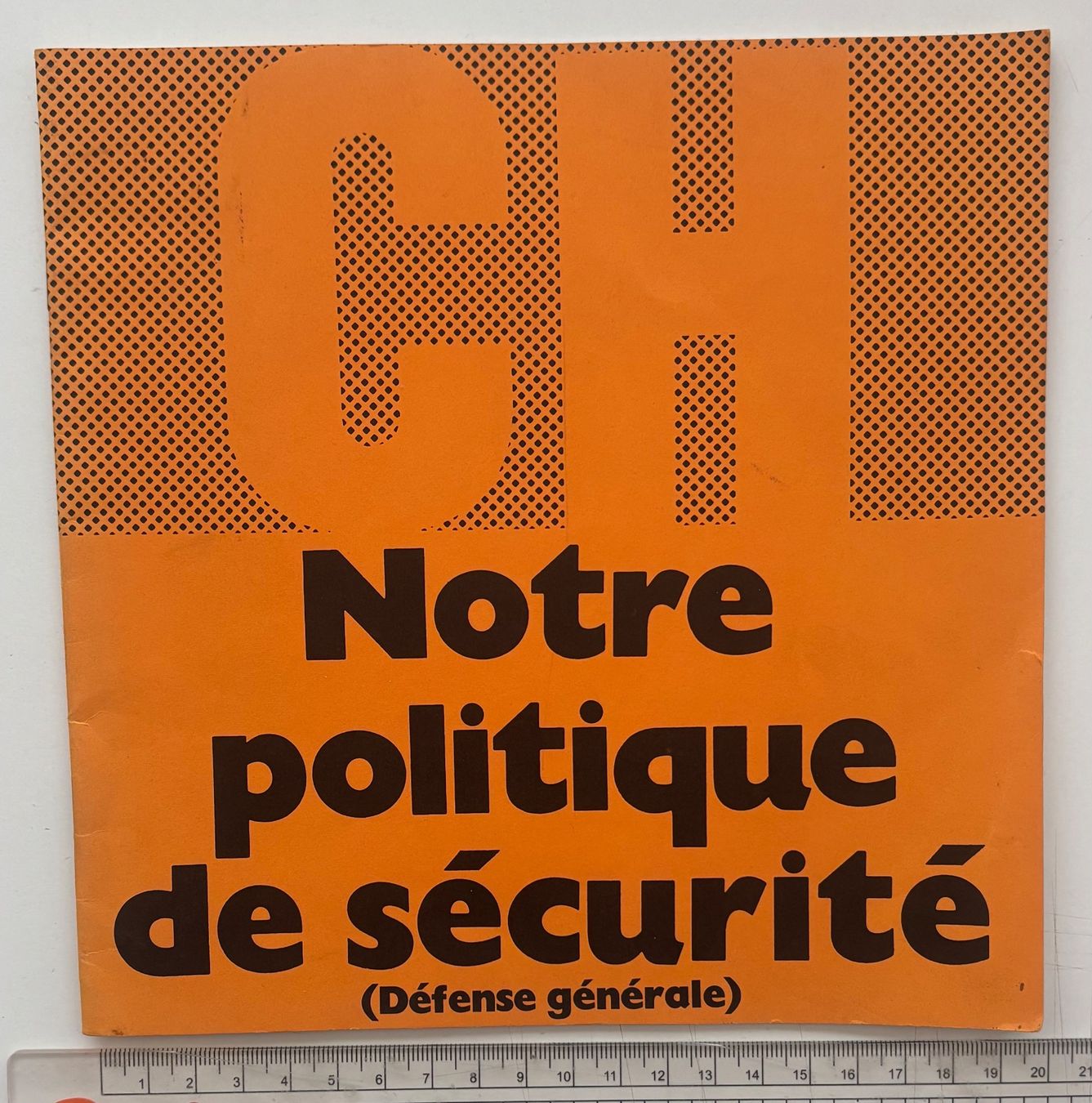Armée suisse Documents: Brochure "Notre politique de sécurité" 1973 – D'occasion à Neuchâtel par gefdeneuch