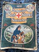 Schweizer Rot - Kreuz Kalender Jahrgang 1932