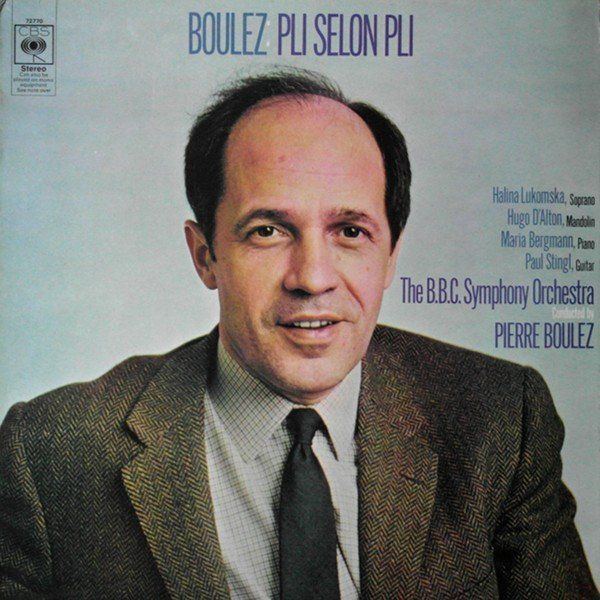 Dischi in vinile: Boulez/B.B.C. Symphony Orchestra: Pli Selon Pli LP – Nuovo (secondo la descrizione) da Steinhausen venduto da Vilivinili