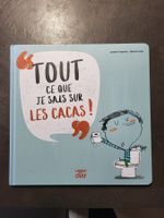 Livre Tout ce que je sais sur les cacas