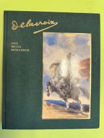 Galerie Nathan Zürich: Delacroix und meine Modernen.