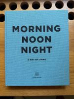 Morning Noon Night - Soho House