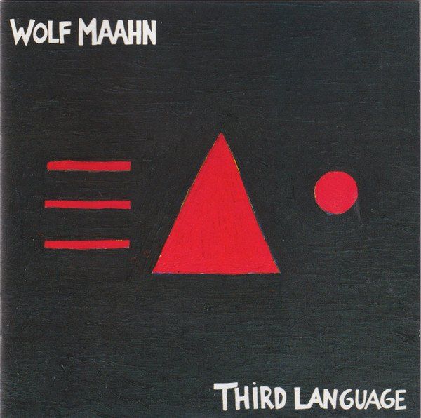 CD: Wolf Maahn THIRD LANGUAGE Pop Rock Synth-pop CD – Usato da Kandergrund venduto da Sososo