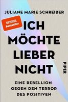 Juliane M. Schreiber  Ich möchte lieber nicht Psychologie
