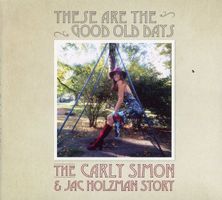 Carly Simon – These Are The Good Old Days NEUF/OVP