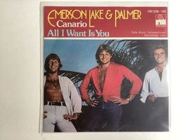 Emerson Lake & Palmer Single - Canario / All I Want Is You