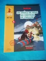 Klorolire Un drole de reve au Chateau de Chillon livre
