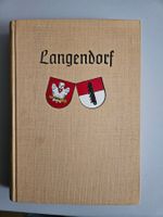 Langendorf - Dorf- & Schulgeschichte von Dr. Joh. Mösch