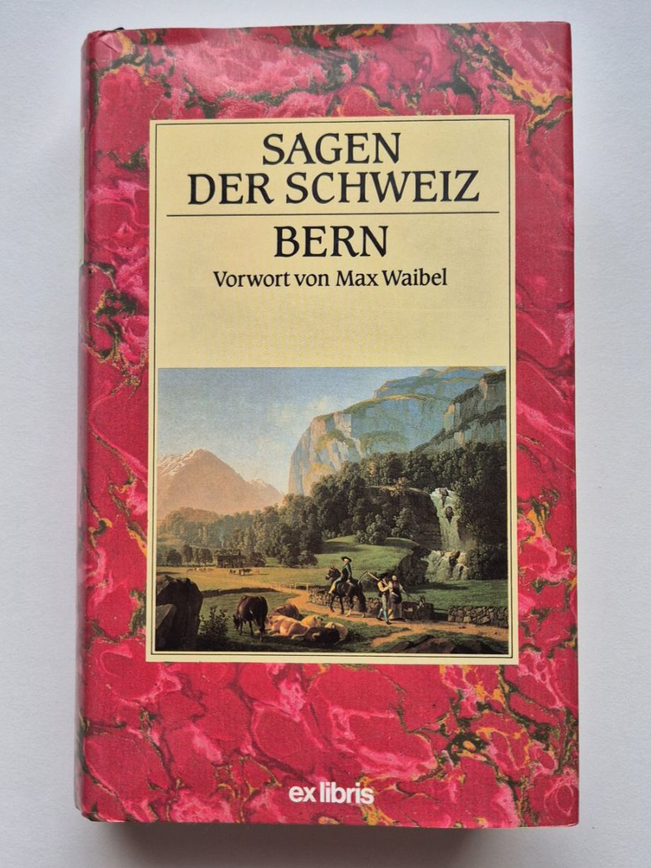 Libri: Sagen der Schweiz  -  BERN -   1986 – Usato da Niederweningen venduto da Obson