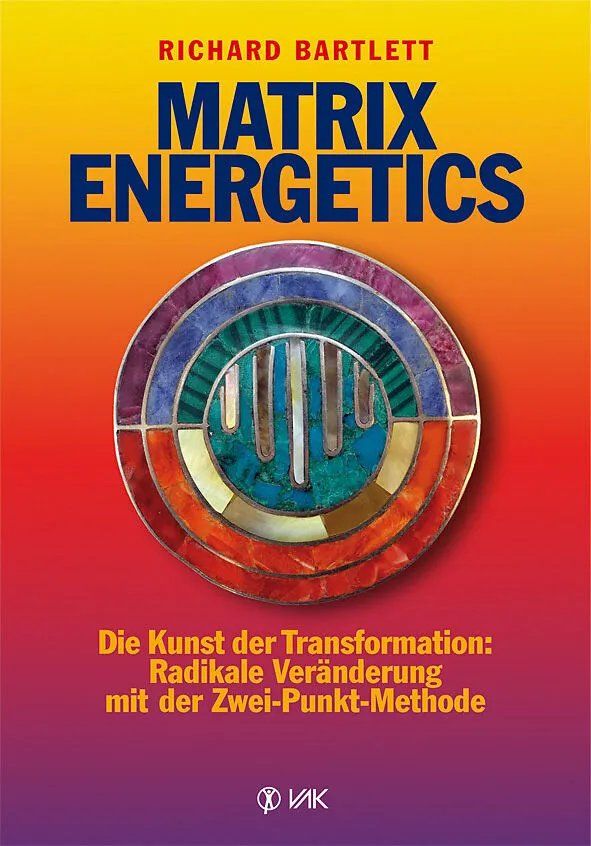 Bücher: Matrix Energetics von Dr. Richard Bartlett – Gebraucht aus bern von jeannie2006