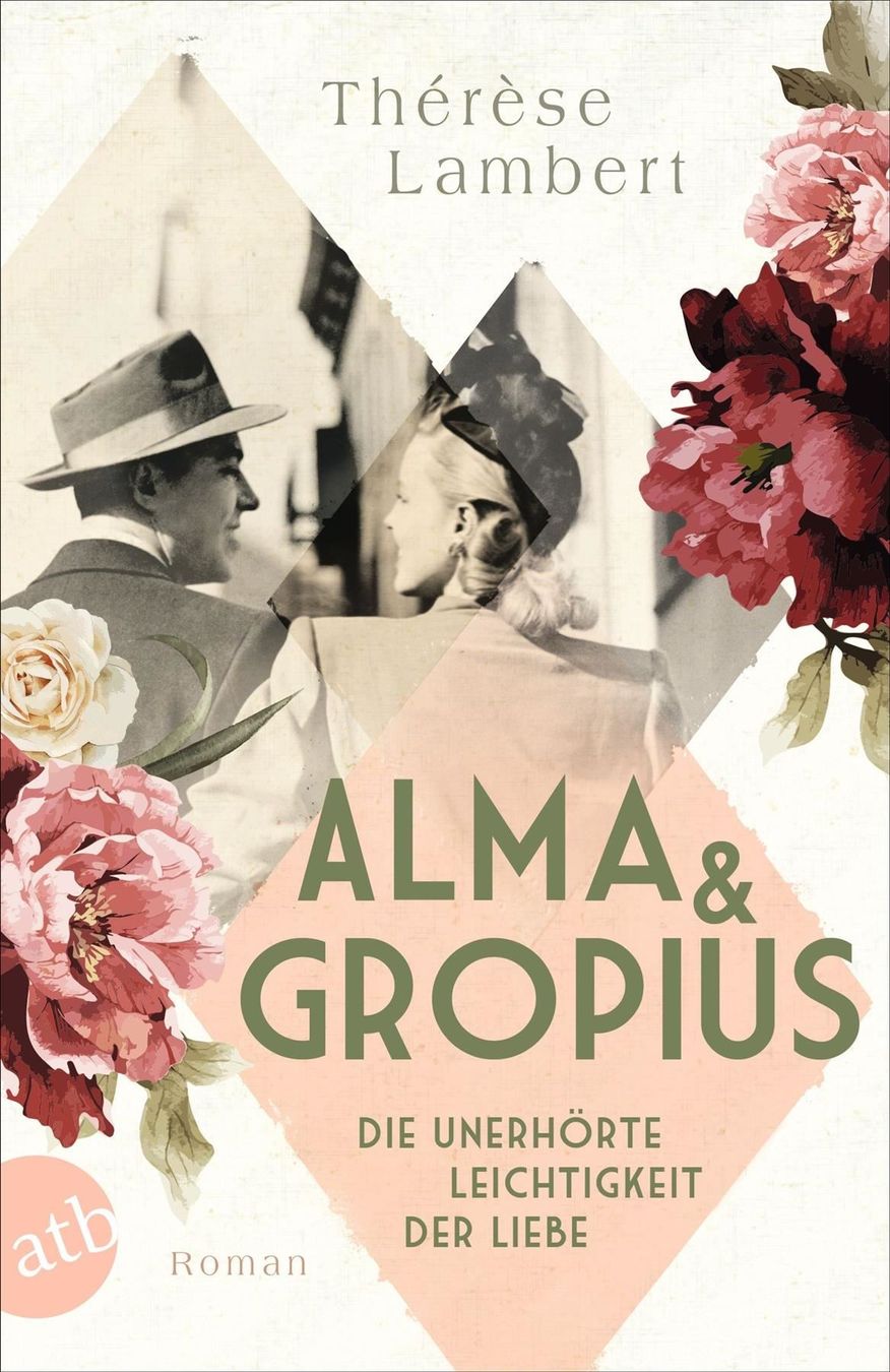 Libri: Lambert Thérèse - Alma & Gropius / Roman – Usato da Schaffhausen venduto da buecherlaus