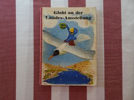 Globi an der Landes-Ausstellung - 1. Auflage 1939 - G1488