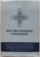 Das Tibetanische Totenbuch / Nach-Tod-Erfahrungen