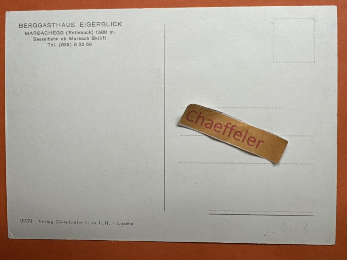 Cartoline postali: Berggasthaus Eigerblick, Marbachegg. – Usato da Zürich venduto da Chaeffeler 1