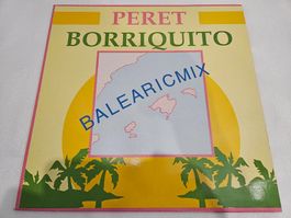 Peret – Borriquito (Balearicmix) (Maxi, Latin, Disco)