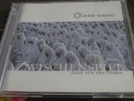 Xavier Naidoo - Zwischenwelt - Alles für den Herrn CD
