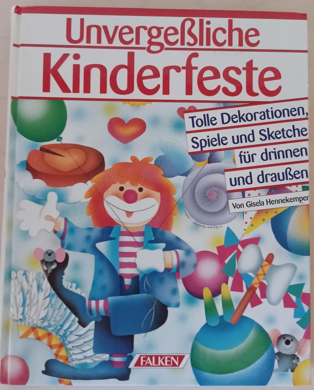 Libri: Buch - Unvergessliche Kinderfeste – Usato da Leimbach TG venduto da manu-tg
