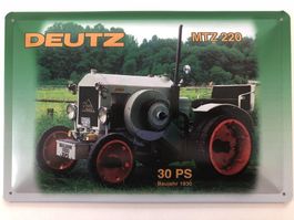 Blechschild-TRAKTOR DEUTZ MTZ 220 30 PS BAUJAHR 1930