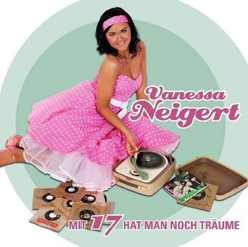 CD: Neigert Vanessa: Mi 17 hat man noch Träume CD – Nuovo e nell'imballaggio originale da Steinhausen venduto da Vilivinili