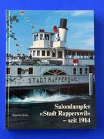 Salondampfer "Stadt Rapperswil" -  seit 1914. 1986