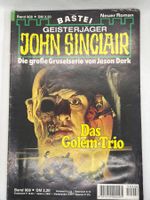 John Sinclair Band 908 - Das Golem-Trio 1. Auflage