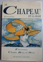 Le chapeau et la mode de Colin McDowell   300 illustrations