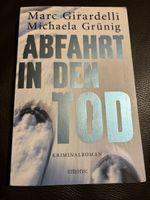 Abfahrt in den Tod - Marc Giradelli, M. Grünig (Krimi)
