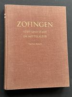 Zofingen. Stift und Stadt im Mittelalter. 1930