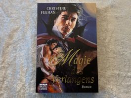 Christine Feehan – Magie des Verlangens | Karpatianer-Serie