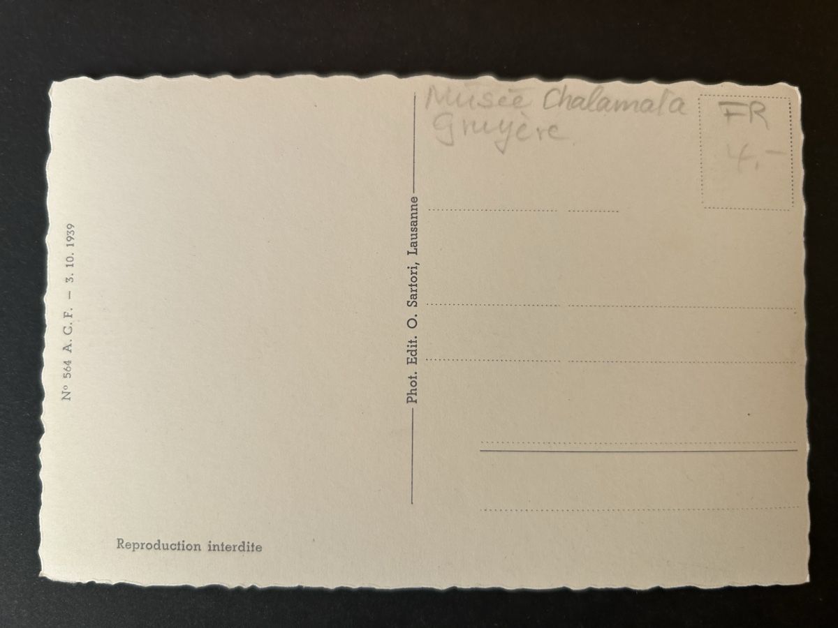 Cartoline postali: Ansichtskarte Gruyeres Musee Chalamala  – Usato da Fanas venduto da Alessio11 1