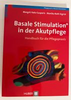 Basale Stimulation in der Akutpflege (neu)
