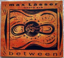 CD / Max Lässer / Between