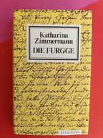 Die Furgge. Über die ersten Täufer im Emmental.