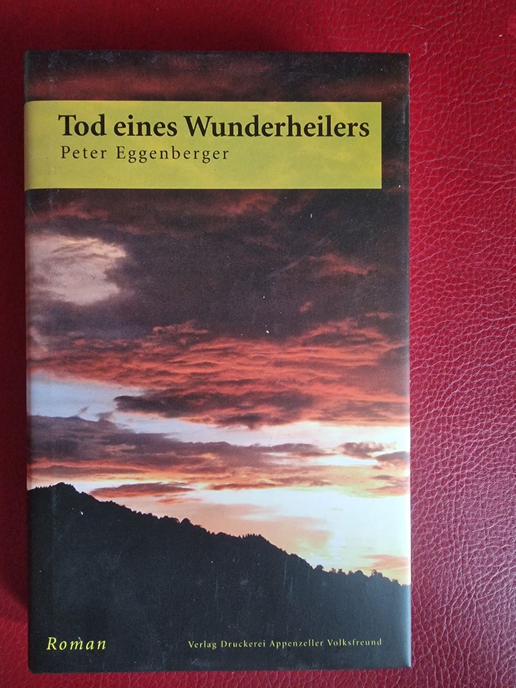 Libri: Roman Tod eines Wunderheilers Peter Eggenberger neuwertig – Usato da Spreitenbach venduto da Laloca8