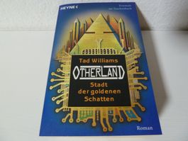 Tad Williams: Otherland (1/4) Stadt der goldenen Schatten