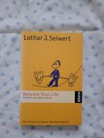 Lothar J. Seiwert Balance Your Life