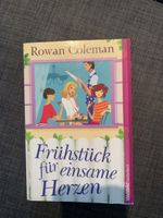 Frühstück für einsame Herzen - Rowan Coleman