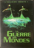 LA GUERRE DE MONDES (L'INVASION INÉDITE)