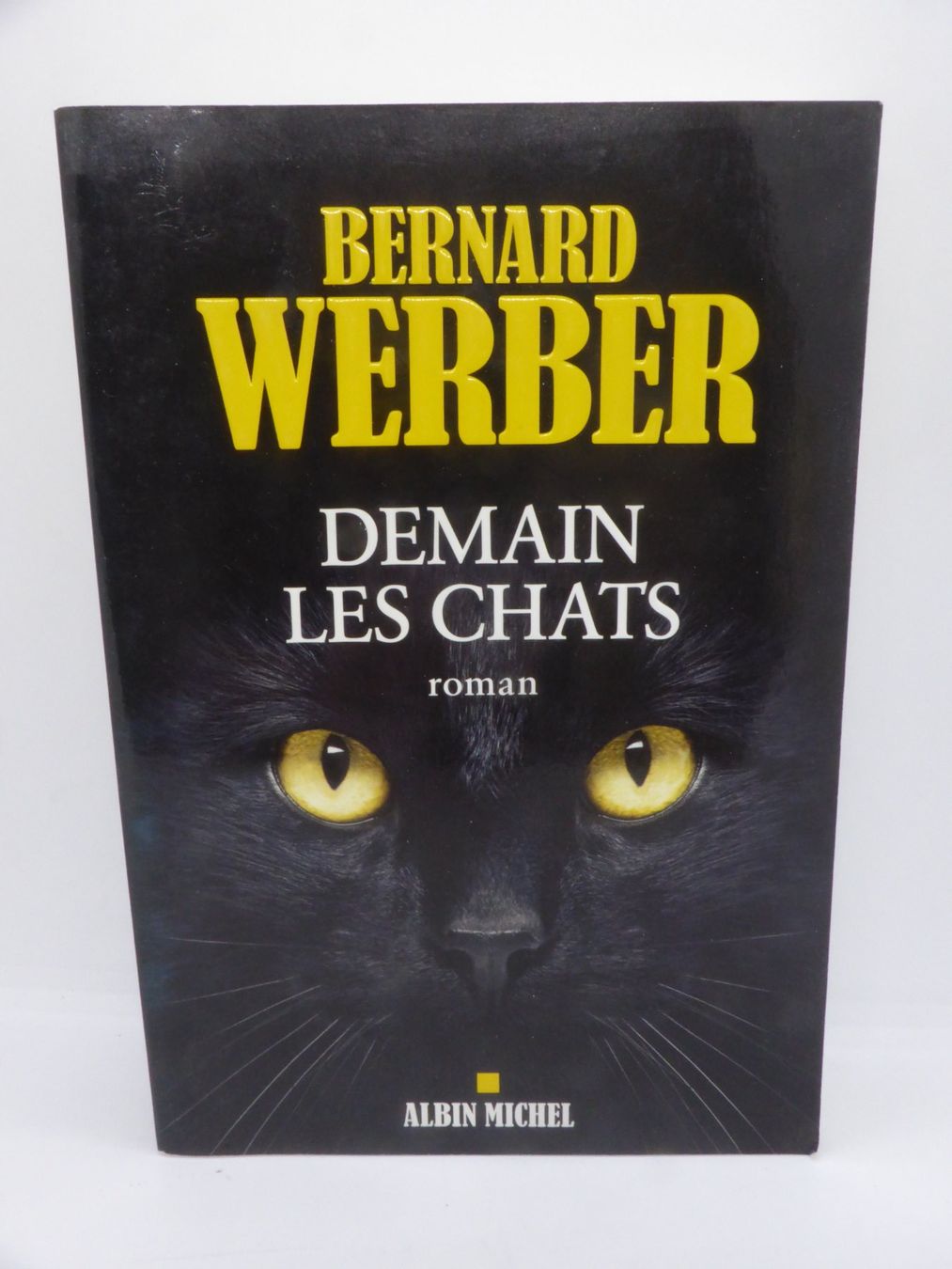 Libri: Bernard Werber - Demain les chats - 2016 – Usato da Porrentruy venduto da Kim017