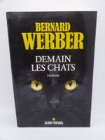 Bernard Werber - Demain les chats - 2016