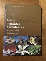 Guide des plantes succulentes du Sud-Ouest Madagascar