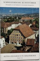 Altes Zeughaus in Solothurn: Baugeschichte & Sammlung (1976)