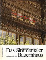 Das Simmentaler Bauernhaus