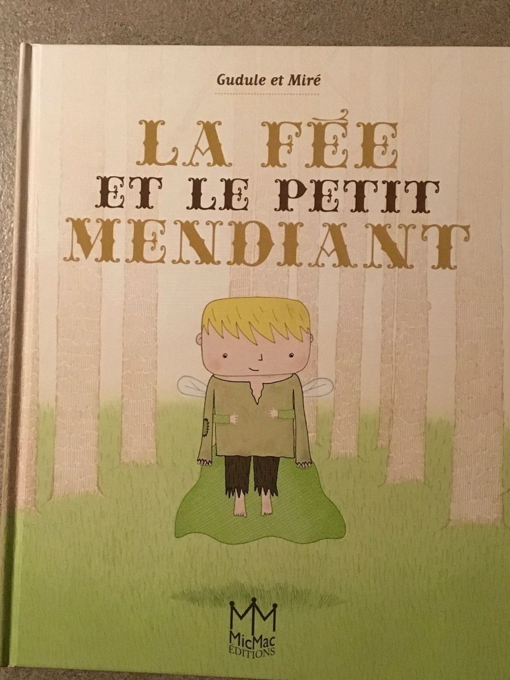 Libri: La fée et le petit mendiant – Usato da Delémont venduto da vcx